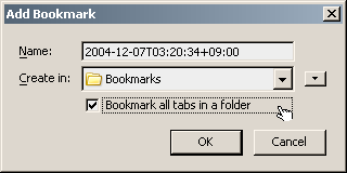 Add BookmarkダイアログでBookmark all tabs in a folderにチェックを入れてみた。