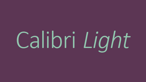 Calibri Light。