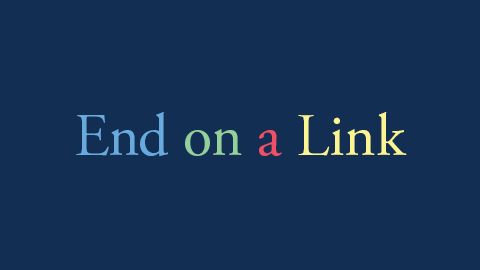 End on a Link。